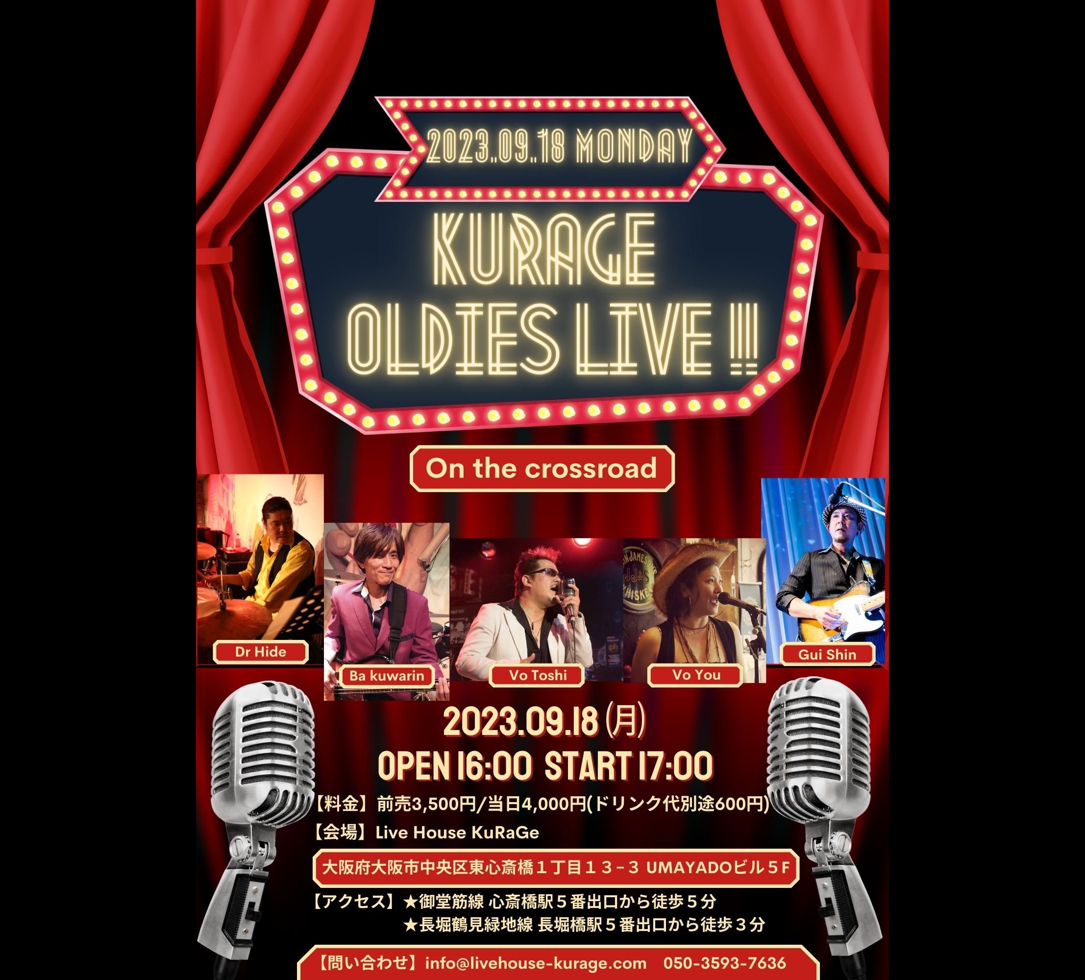 KuRaGe Oldies Live !!
