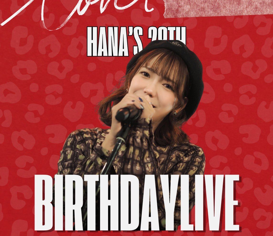 HANA’S BIRTHDAY LIVE